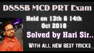 Solutions || DSSSB MCD PRT Exam || 13 & 14 October 2018 || All new Short Tricks KVS SSC Banking CTET