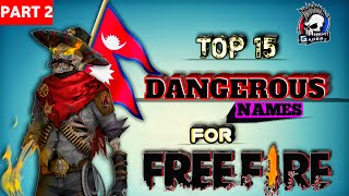TOP 15 NEPALI NICKNAMES 2023 || Unique Nicknames for Free Fire | unique name part 2 screenshot 2
