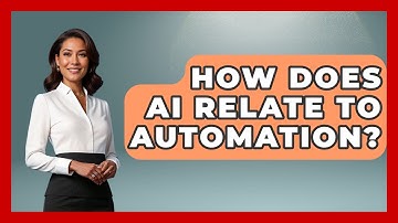 How Does AI Relate To Automation? - Socialism Explained