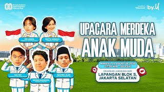 Download Lagu 🇮🇩 LIVE UPACARA MERDEKA ANAK MUDA BARENG by.U 17 AGUSTUS-AN! 🙌 MP3 Download Lagu 🇮🇩 LIVE UPACARA MERDEKA ANAK MUDA BARENG by.U 17 AGUSTUS-AN! 🙌 MP3