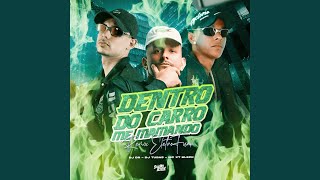 Dentro do Carro Me Mamando (Remix)