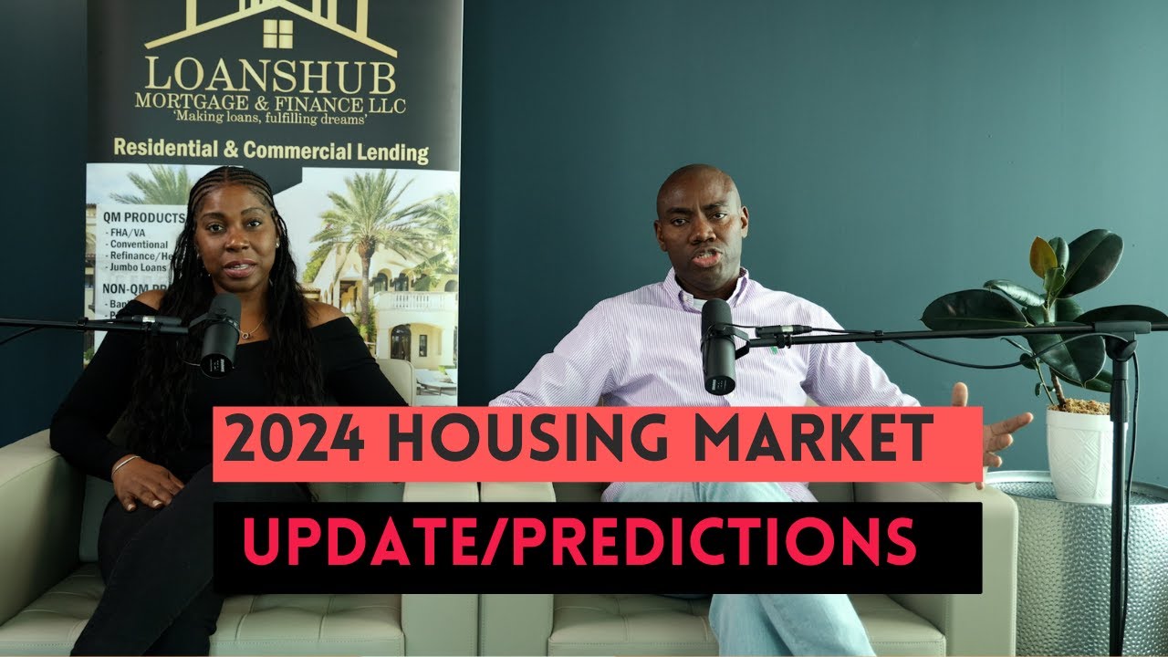2024 HOUSING MARKET PREDICTIONS