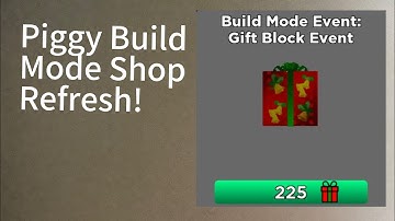 Piggy Build Mode Shop Refresh