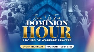 2 HOURS OF POWERFUL MIRACLE PRAYERS | DOMINION HOUR | MAY 30, 2024