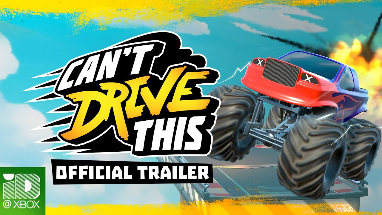 Can’t Drive This – Xbox Launch Trailer