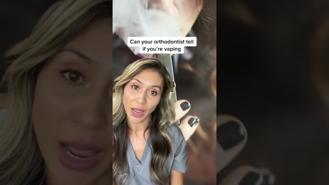 Can Your Orthodontist Tell If You Vape Or Smoke 