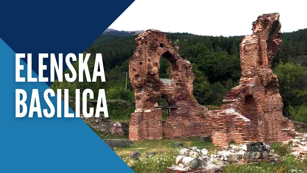Elenska Basilica // Pirdop, Bulgaria