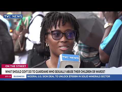 On The Street: What Should Govt Do To Guardians Who Se***xually Abuse Their Children Or Wards?