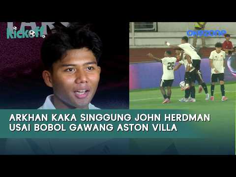 gdtoto x jago toto 4d - Arkhan Kaka Bongkar Resep John Herdman usai Cetak Gol ke Gawang Aston Villa