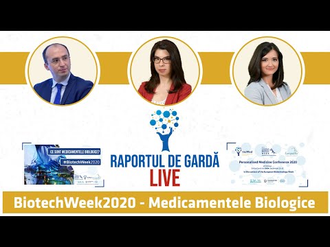 Raportuldegardă LIVE: #BiotechWeek2020 - Medicamentele biologice