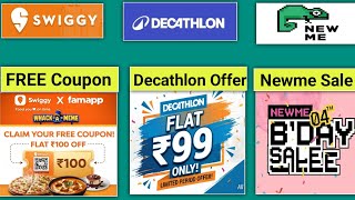 Swiggy FREE Coupon ll Decathlon ₹99 Offer l Newme 4th Birthday Sale l Swiggy Offer today l  Swiggy
