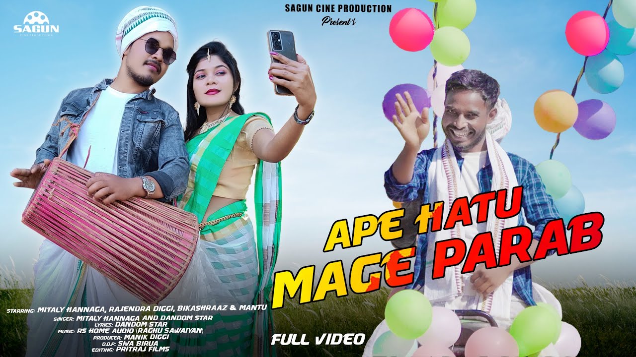 Ape Hatu Mage Porob  ho munda song  MitalyBikasraaz Rajendra  Mantu  New ho Munda video 2023