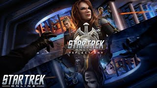 STAR TREK ONLINE SEASON 24 REFLECTIONS EPISODE FIREWALL