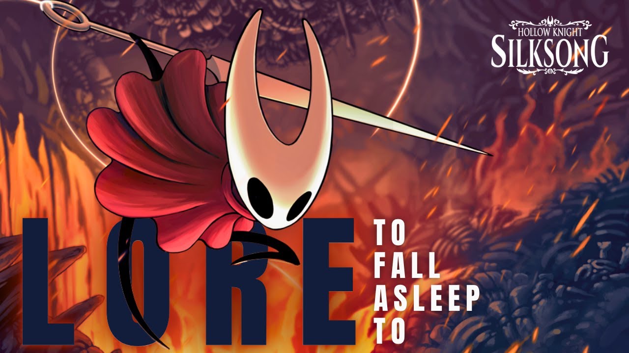 Hollow Knight: Silksong Lore – The Kingdom of Silk and Song (Lore to Sleep To)