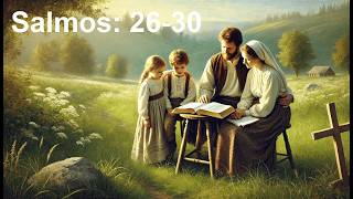 Salmos: 26-30