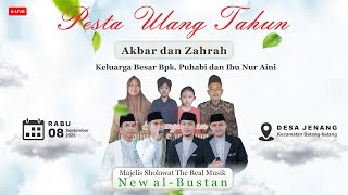 🔴Live Pesta Ulang Tahun “Akbar & Zahroh” keluarga besar Bpk. Puhabi dan Ibu Nur Aini