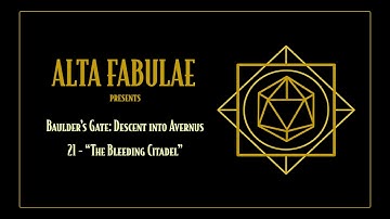 The Bleeding Citadel | Descent Into Avernus | EP 21 (audio only)