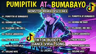 💥NEW DISCO TIKTOK VIRAL 2026 | NONSTOP DJ JRCMIX | PUMIPITIK AT BUMABAYO