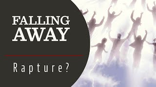 The 'Falling Away' of 2 Thessalonians 2:3 Wealth