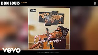 Don Louis - Fuego (Official Audio)