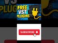YT FREE PLUGINS #shorts  #daw #subscribe