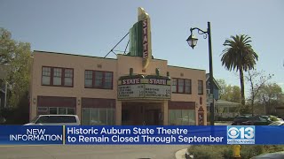Historic Auburn State Theatre to remain closed through September