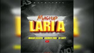 Mashup Laria Makan Selekta / Animate Ziko By Dj Smyyy