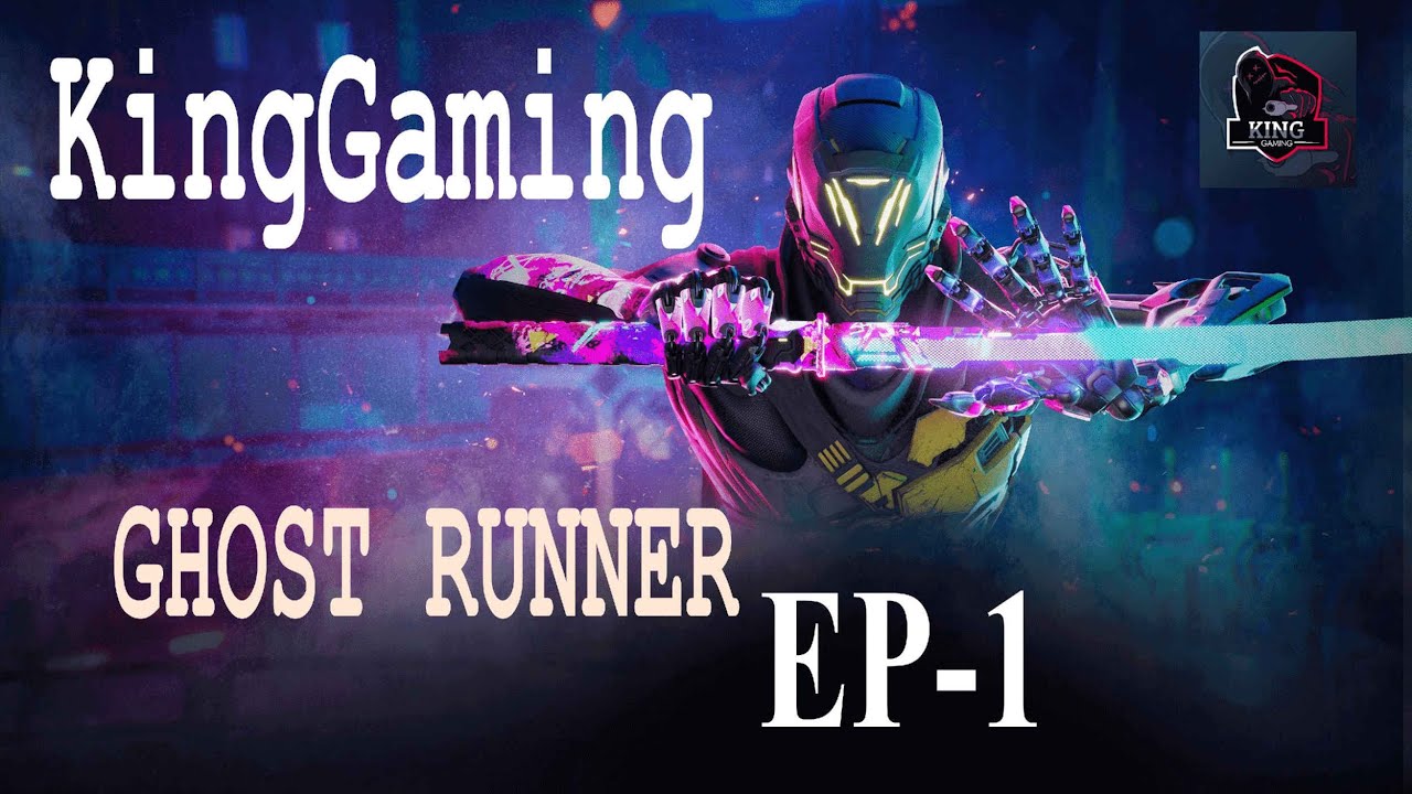 Ghost Runner Malayalam Gameplay  | KingGaming