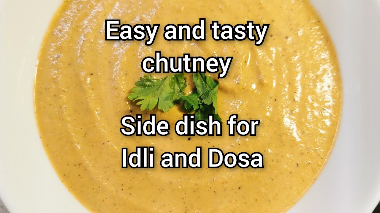 Easy, Tasty and Healthy Chutney. Side dish for Idli, Dosa and Upma