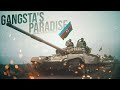 Gangsta's Paradise - Azerbaijan Army [2021]