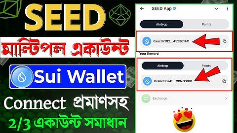 seed multiple account sui wallet connect | seed sui wallet connect | seed sui wallet connect problem