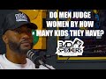 Do Men Judge Women By How Many Kids They Have? | Bad Speakers Podcast