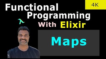 16 - Maps In Elixir | Full Course - Complete Beginner Tutorial