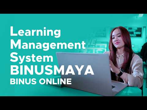 Get to Know More about BINUSMAYA, Learning Management System di BINUS Online