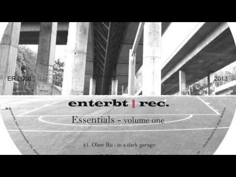Okee Ru — Okee Ru - In A Dark Garage (Enterbt Rec - Vinyl Only)