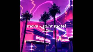 Move - Saint Motel Slowedreverb
