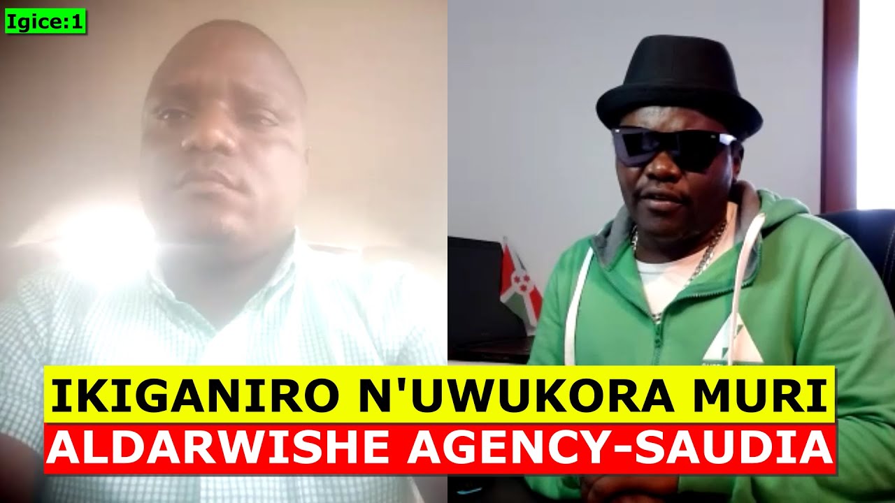 Umukozi wa #ALDARWISHE_AGENCY ikiganiro na #Daniel_Mugisha kubarundikazi bari #Saudi_Arabia barengan