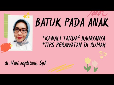 Anak Batuk Dan Panas Tinggi