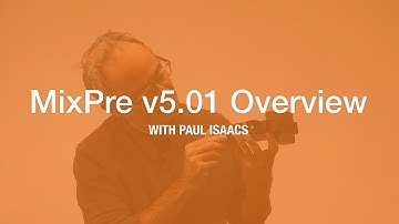 MixPre Firmware v5.01 Overview