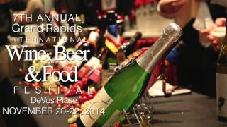 2014 Grand Rapids International Wine, Beer & Food Festival at DeVos Place