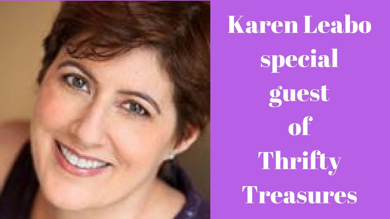 Karen Leabo Special Guest of Thrifty Treasures