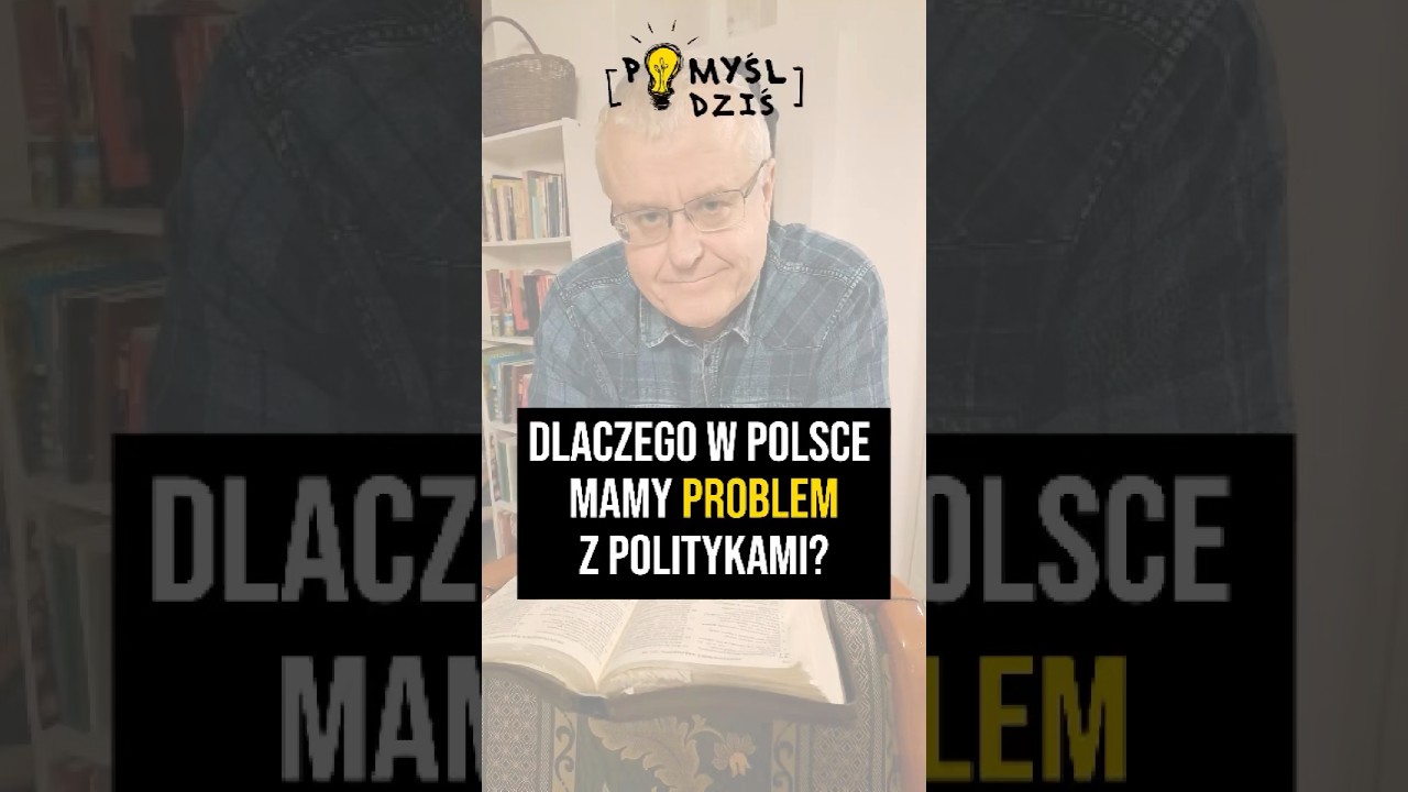 🟢 Dlaczego w Polsce mamy problem z politykami? #PomyślDziś #2060 episode artwork
