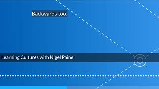 Learning cultures with Nigel Paine
