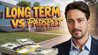 Which Rental Strategy Is Best? Padsplit vs Long Term Profile