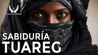 Sabiduría Tuareg - Caminos de Sabiduría