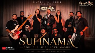 Sufinama Soulful Sufi Love Mashup Harsh-E-Ishq