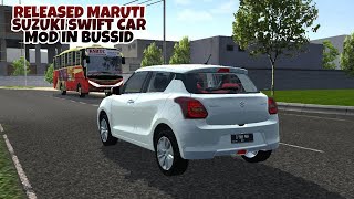 57 Swift Car Mod Bus Simulator Indonesia  Latest
