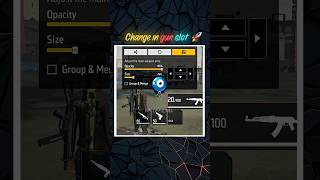 Changes in switch button | free fire change the gun slot button 😱