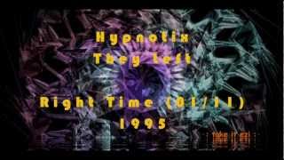 Hypnotix - They Left