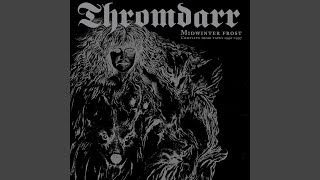The Embrace of Cold - Thromdarr